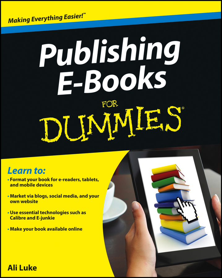 Cover of the book Publishing E-Books For Dummies by Ali Luke