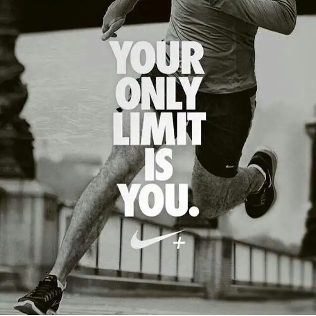 "Your only limit is you."